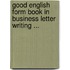 Good English Form Book In Business Letter Writing ...