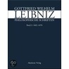 Gottfried Wilhelm Leibniz. Philosophische Schriften 3 door Onbekend