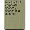 Handbook Of Corporate Finance / Finance In A Nutshell by Javier Estrada