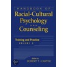 Handbook Of Racial-Cultural Psychology And Counseling door Robert T. Carter