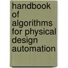 Handbook of Algorithms for Physical Design Automation door Dinesh P. Mehta
