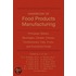Handbook of Food Products Manufacturing, 2 Volume Set