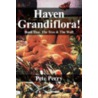 Haven Grandiflora!: Book Two: The Tree  And  The Wall door Peter Perry