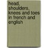 Head, Shoulders, Knees And Toes In French And English