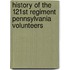 History of the 121st Regiment Pennsylvania Volunteers