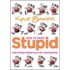 How To Draw Stupid And Other Essentials Of Cartooning