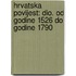 Hrvatska Povijest: Dio. Od Godine 1526 Do Godine 1790