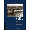 Hugo Meisl oder: die Erfindung des modernen Fußballs door Andreas Hafer