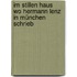 Im stillen Haus   Wo Hermann Lenz in München schrieb