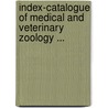 Index-Catalogue Of Medical And Veterinary Zoology ... door Anonymous Anonymous