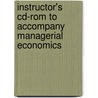 Instructor's Cd-Rom To Accompany Managerial Economics door Randall Thomas