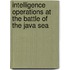 Intelligence Operations At The Battle Of The Java Sea