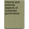 Internal And External Aspects Of Corporate Governance by Ahmed Naciri