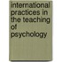 International Practices in the Teaching of Psychology