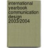 International Yearbook Communication Design 2003/2004