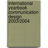 International Yearbook Communication Design 2003/2004 door Peter Zec