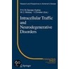 Intracellular Traffic And Neurodegenerative Disorders door Onbekend