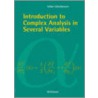 Introduction to Complex Analysis in Several Variables door Volker Scheidemann