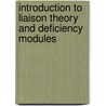 Introduction to Liaison Theory and Deficiency Modules door Juan C. Migliore