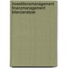 Investitionsmanagement Finanzmanagement Bilanzanalyse door Sabine Urnik
