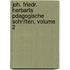 Joh. Friedr. Herbarts Pdagogische Schriften, Volume 2