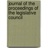 Journal Of The Proceedings Of The Legislative Council door . Anonymous