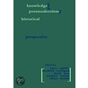 Knowledge and Postmodernism in Historical Perspective door Joyce Appleby