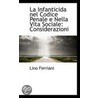 La Infanticida Nel Codice Penale E Nella Vita Sociale door Lino Ferriani