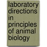 Laboratory Directions In Principles Of Animal Biology door George Roger Larue Alex Franklin Shull