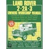 Land Rover 2, 2a, 3 Owner's Workshop Manual 1959-1983