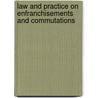Law and Practice on Enfranchisements and Commutations by Archibald Brown