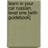 Learn in Your Car Russian, Level One [With Guidebook] by Henry N. Raymond