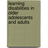 Learning Disabilities in Older Adolescents and Adults by Lynda J. Katz