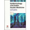 Lecture Notes Epidemiology and Public Health Medicine by Ross Lawrenson