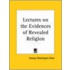 Lectures On The Evidences Of Revealed Religion (1890)