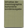 Lehratlas der Mammographie. Kartonierte Sonderausgabe by Laszlo Tabar