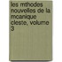 Les Mthodes Nouvelles de La McAnique Cleste, Volume 3