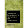 Lieutenant Danenhower's Narrative Of The A Jeannettea door John Wilson Danenhower