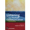 Listening And Human Communication In The 21st Century door Andrew D. Wolvin