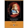 Little Grandmother (Illustrated Edition) (Dodo Press) door Sophie May