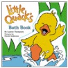 Little Quack's Bath Book [With Floating Little Quack] door Lauren Thompson