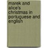 Marek And Alice's Christmas In Portuguese And English