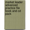 Market Leader Advanced Practice File Book And Cd Pack door John Rogers