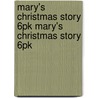 Mary's Christmas Story 6pk Mary's Christmas Story 6pk door Teresa Olive
