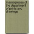 Masterpieces of the Department of Prints and Drawings