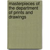 Masterpieces of the Department of Prints and Drawings door Martin Sonnabend
