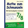 Mathe zum Schmunzeln - Sachaufgaben / 7.-8. Schuljahr door Onbekend