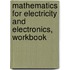 Mathematics for Electricity and Electronics, Workbook