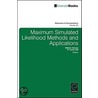 Maximum Simulated Likelihood Methods And Applications door William Greene