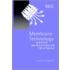 Membrane Technology In Water And Wastewater Treatment